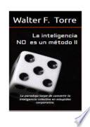 La inteligencia no es un método 2