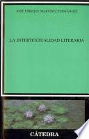 La intertextualidad literaria