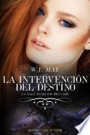 La intervención del destino