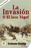 La Invasión O El Loco Yégof de Erckmann-Chatrian