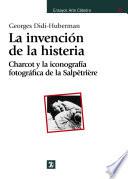 La invención de la histeria