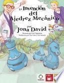 La Invencion Del Ajedrez Mecanico