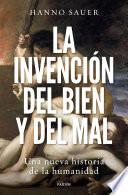 La invención del bien y del mal