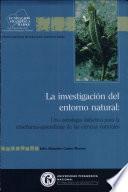 La investigacion del entorno natural