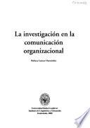 La investigación en la comunicación organizacional