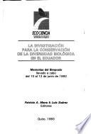 La investigación para la conservación de la diversidad biológica en el Ecuador