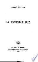 La invisible luz