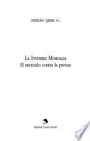 La invisible mordaza