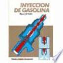 La Inyeccion de Gasolina