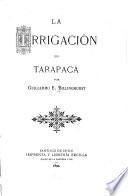 La irrigación en Tarapacá