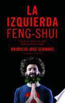 La izquierda feng-shui