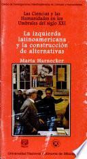 La izquierda latinoamericana y la construcción de alternativas