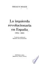 La Izquierda revolucionaria en España, 1914-1923