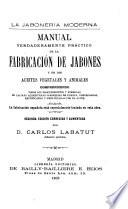 La jabonería moderna