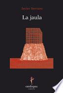 La jaula