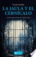 La jaula y el cernícalo