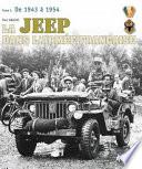 La Jeep dans l'armée française: De 1943 à 1954