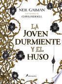 La joven durmiente y el huso