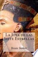 La Joya de Las Siete Estrellas