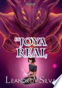 La Joya Real