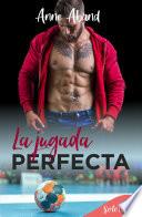La jugada perfecta (Perfectamente imperfectos 1)