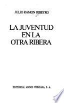 La juventud en la otra ribera