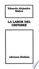 La labor del orfebre