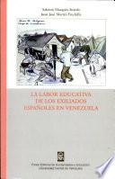 La labor educativa de los exiliados españoles en Venezuela