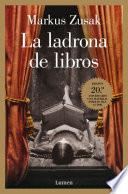 La ladrona de libros (edición 20.o aniversario)