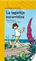 La lagartija escurridiza