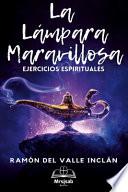 La Lámpara Maravillosa(con notas)