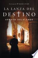 La lanza del destino