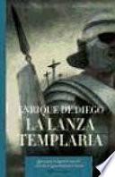 La lanza templaria