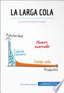 La larga cola