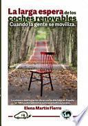 La larga espera de los coches renovables