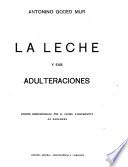 La leche y sus adulteraciones