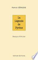 La légende de Pyrène