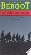 La Légion au combat