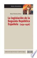 La legislación de la Segunda República Española (1931-1936)