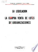 La legislación y la compra venta de lotes de urbanizaciones