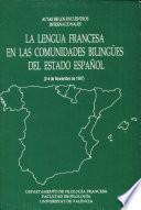 La Lengua francesa en las comunidades biligües del estado español, 2-4 de noviembre de 1987