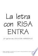 La letra conrisa entra
