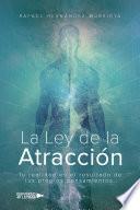 La Ley de la Atracción
