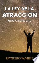 LA LEY DE LA ATRACCIÓN