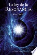 La ley de la resonancia
