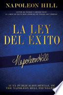 La Ley Del Éxito (The Law of Success)