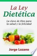 La Ley Dietética