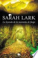 La leyenda de la montaña de fuego / Legend of the Fire Mountain