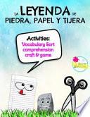 La leyenda de piedra papel tijera