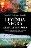 La leyenda negra de la Armada española